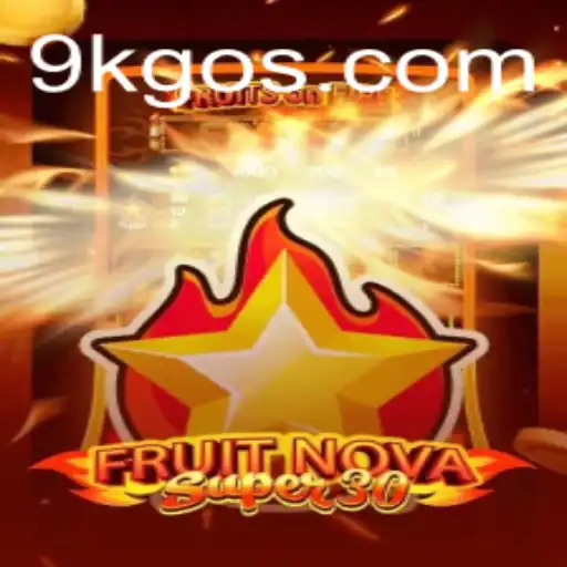 The Vibrant World of FruitrNovaSupe30: Unleashing the Power of 9K GO